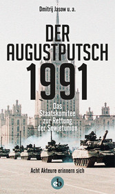 Der Augustputsch 1991