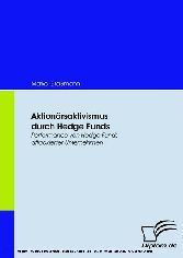 Aktionärsaktivismus durch Hedge Funds