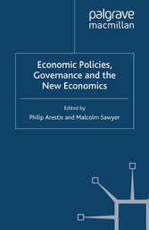 Economic Policies, Governance and the New Economics