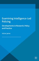 Examining Intelligence-Led Policing