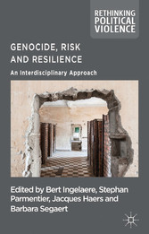 Genocide, Risk and Resilience