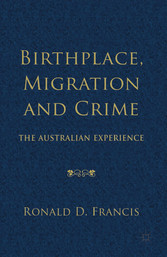 Birthplace, Migration and Crime