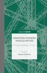 Debating Modern Masculinities