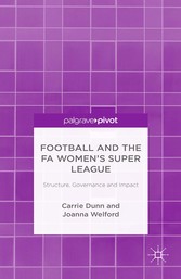 Football and the FA Women's Super League