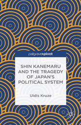 Shin Kanemaru and the Tragedy of Japan's Political System