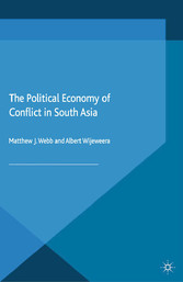 The Political Economy of Conflict in South Asia