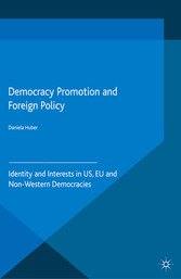 Democracy Promotion and Foreign Policy