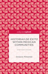 Historias de Éxito within Mexican Communities