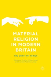 Material Religion in Modern Britain