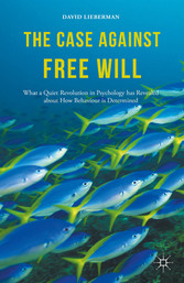 The Case Against Free Will