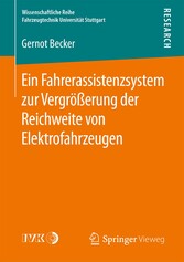 Ein Fahrerassistenzsystem zur Vergrößerung der Reichweite von Elektrofahrzeugen