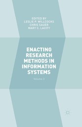 Enacting Research Methods in Information Systems: Volume 3