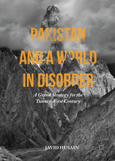 Pakistan and a World in Disorder