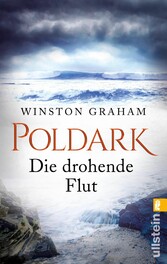 Poldark - Die drohende Flut