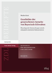 Geschichte der gesprochenen Sprache von Bayerisch-Schwaben