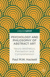 Psychology and Philosophy of Abstract Art