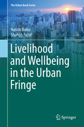 Livelihood and Wellbeing in the Urban Fringe