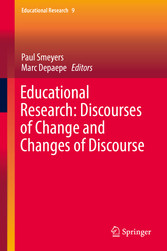 Educational Research: Discourses of Change and Changes of Discourse