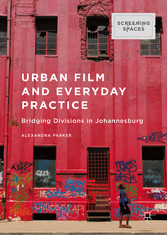 Urban Film and Everyday Practice