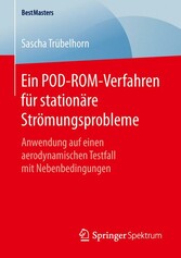 Ein POD-ROM-Verfahren für stationäre Strömungsprobleme