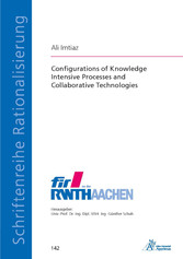 Configurations of Knowledge Intensive Processes and Collaborative Technologies