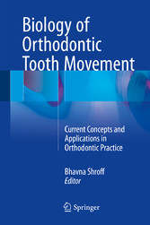 Biology of Orthodontic Tooth Movement