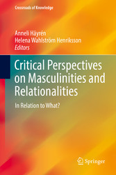 Critical Perspectives on Masculinities and Relationalities