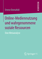 Online-Mediennutzung und wahrgenommene soziale Ressourcen