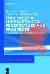 English as a Lingua Franca: Perspectives and Prospects