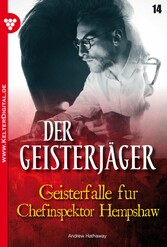 Der Geisterjäger 14 - Gruselroman