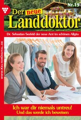 Der neue Landdoktor 20 - Arztroman