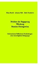 Brücken der Begegnung Würzburg Bosnien-Herzegowina