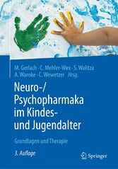 Neuro-/Psychopharmaka im Kindes- und Jugendalter