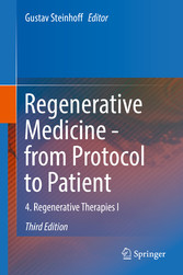 Regenerative Medicine - from Protocol to Patient