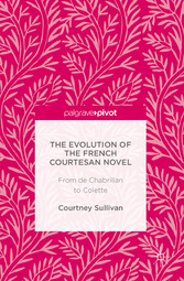 The Evolution of the French Courtesan Novel