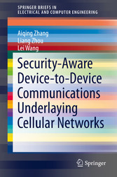 Security-Aware Device-to-Device Communications Underlaying Cellular Networks