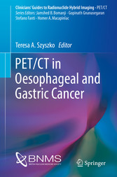 PET/CT in Oesophageal and Gastric Cancer