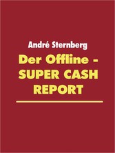 Der Offline - Super Cash Report