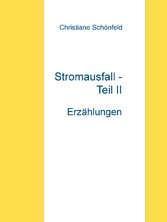 Stromausfall - Teil II