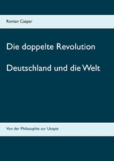 Die doppelte Revolution