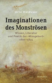 Imaginationen des Monströsen