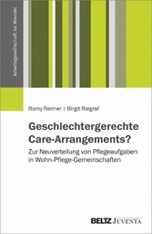 Geschlechtergerechte Care-Arrangements?