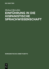 Einführung in die hispanistische Sprachwissenschaft