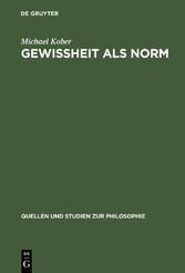 Gewissheit als Norm