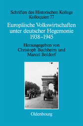 Europäische Volkswirtschaften unter deutscher Hegemonie