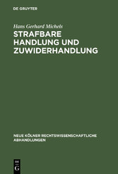 Strafbare Handlung und Zuwiderhandlung