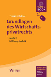 Grundlagen des Wirtschaftsprivatrechts