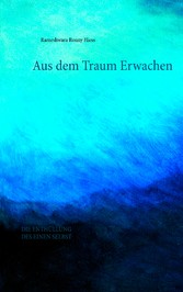 Aus dem Traum erwachen