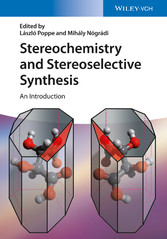 Stereochemistry and Stereoselective Synthesis