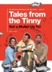 Tales From The Tinny: Get A Mullet Up Ya!